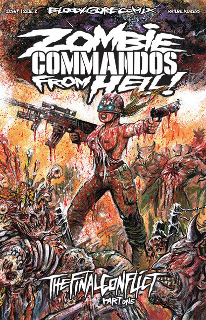 Zombie Commandos From Hell! Book 8: The Final Conflict Part One